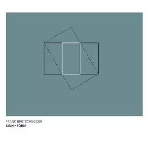 FRANK BRETSCHNEIDER / フランク・ブレットシュナイダー / SINN + FORM