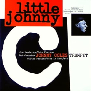 JOHNNY COLES / ジョニー・コールズ / LITTLE JOHNNY C (33rpm LP)