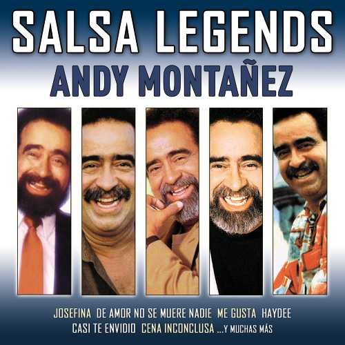 ANDY MONTANEZ / アンディ・モンタニェス / SALSA LEGENDS