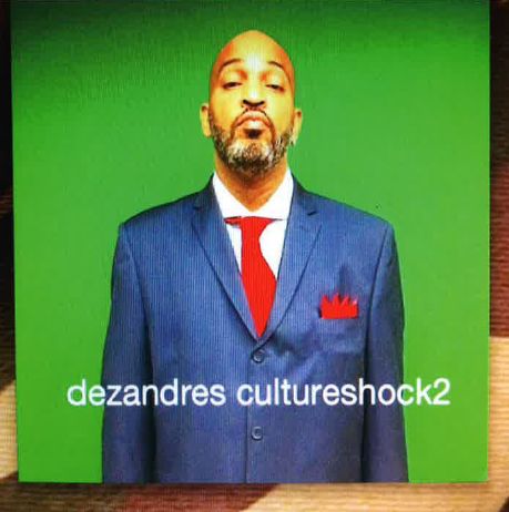 DEZ ANDRES / デズ・アンドレス / CULTURE SHOCK 2