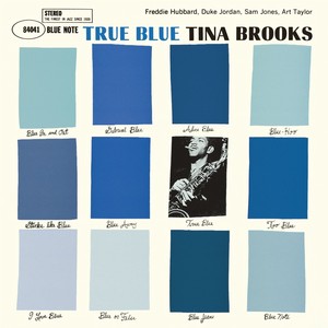 TINA BROOKS / ティナ・ブルックス / トゥルー・ブルー+2 (SHM-CD)
