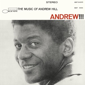 ANDREW HILL / アンドリュー・ヒル / アンドリュー!!!+2(SHM-CD) 