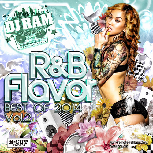 DJ RAM / R&B FLAVOR BEST OF 2014 VOL.2