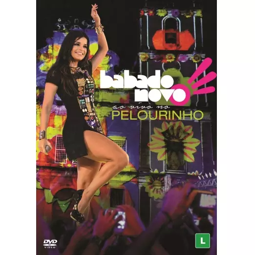 BABADO NOVO / ババド・ノーヴォ / MAIS SOBRE BABADO NOVO - AO VIVO PELOURINHO