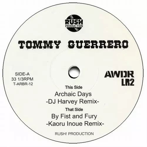 ARCHAIC DAYS(DJ HARVEY REMIX)/BY FIRST AND FURY(KAORU INOUE REMIX