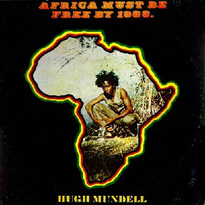 HUGH MUNDELL / ヒュー・マンデル / AFRICA MUST BE FREE BY 1983