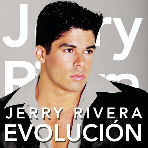 JERRY RIVERA / ジェリー・リベラ / EVOLUCION