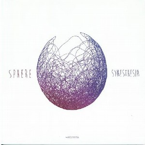 SPHERE / スフィアー(JAZZ) / Synesthesia 