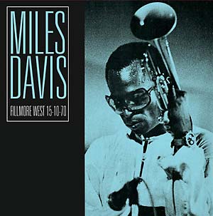 MILES DAVIS / マイルス・デイビス / Fillmore West 15-10-70(CD)