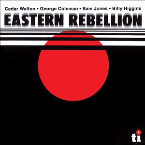 CEDAR WALTON / シダー・ウォルトン / Eastern Rebellion / イースタン・リベリオン