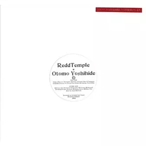ReddTemple + Otomo Yoshihide / ReddTemple + Otomo Yoshihide