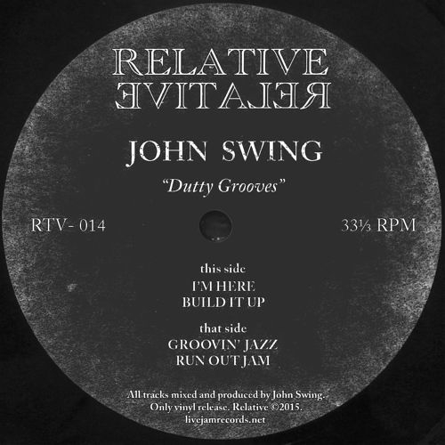 JOHN SWING    / DUTTY GROOVES