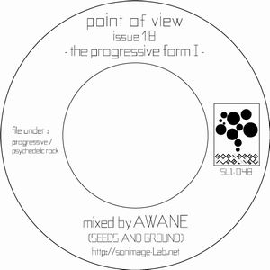 AWANE aka DJ KOROSUKE / point of view : issue 18 - the progressive form I