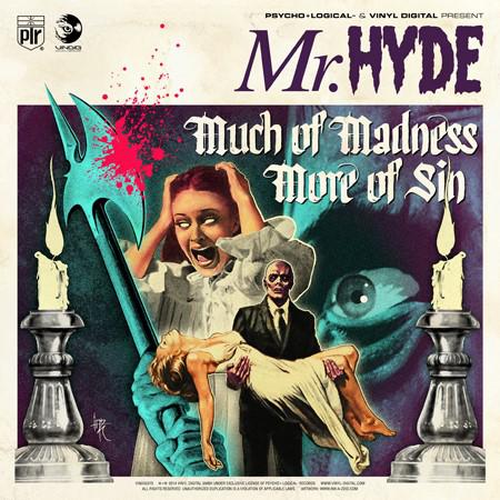 MR. HYDE / MUCH OF MADNESS MORE OF SIN / DEMON CHANT "12"