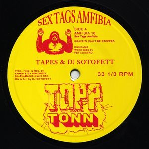 TAPES & DJ SOTOFETT / TOPP TONN