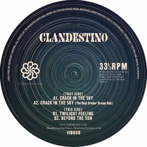 CLANDESTINO / CRACK IN THE SKY EP