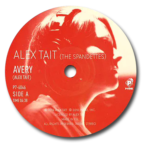 ALEX TAIT (SPANDETTES) / アレックス・テイト (スパンデッツ) / AVERY / SCARY / アヴェリー / スケアリー (7")