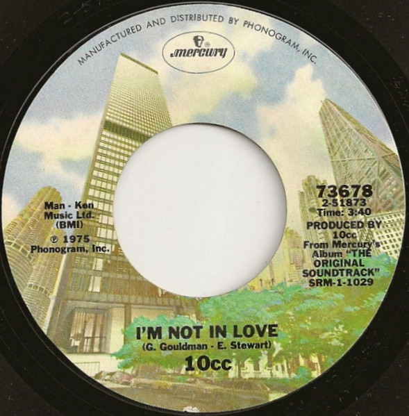 10CC / テンシーシー / I'M NOT IN LOVE