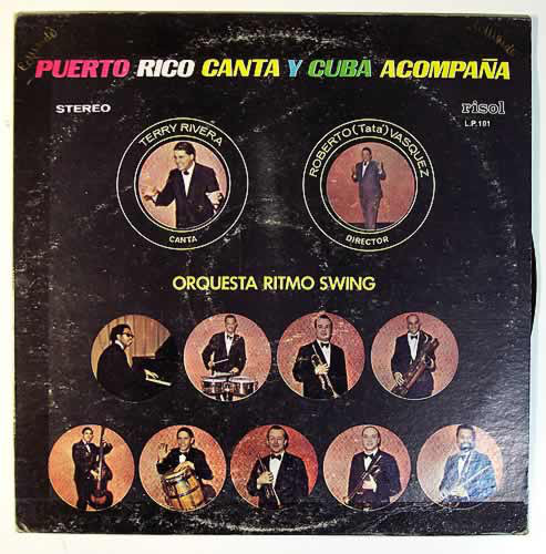 ORQUESTA RITMO SWING / PUERTO RICO CANTA Y CUBA ACOMPANA