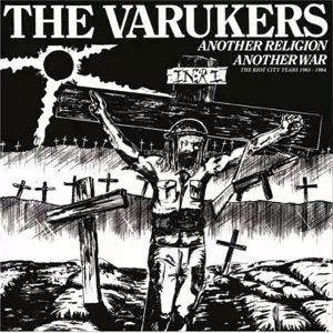 【中古】 Riot City Years ヴァルカーズ The Varukers The Riot City Years '83-'84 CD RARE | eBay