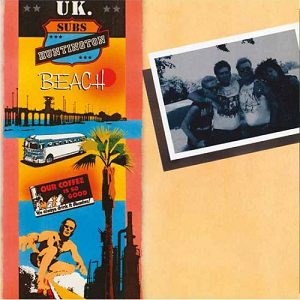 U.K. SUBS / HUNTINGTON BEACH (LP) 【RECORD STORE DAY 04.18.2015】