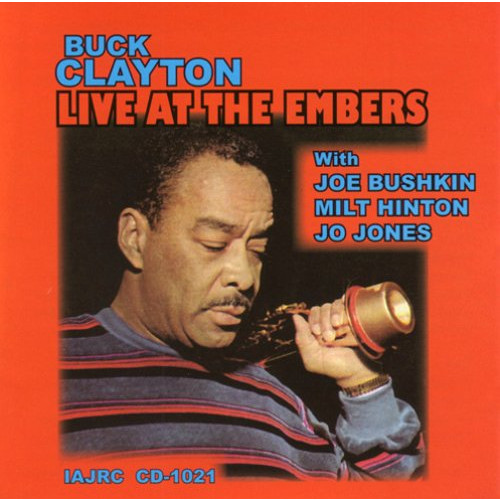 BUCK CLAYTON / バック・クレイトン / LIVE AT THE EMBERS / LIVE AT THE EMBERS