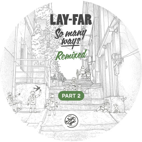LAY-FAR / レイ・ファー / SO MANY WAYS REMIXED PART 2