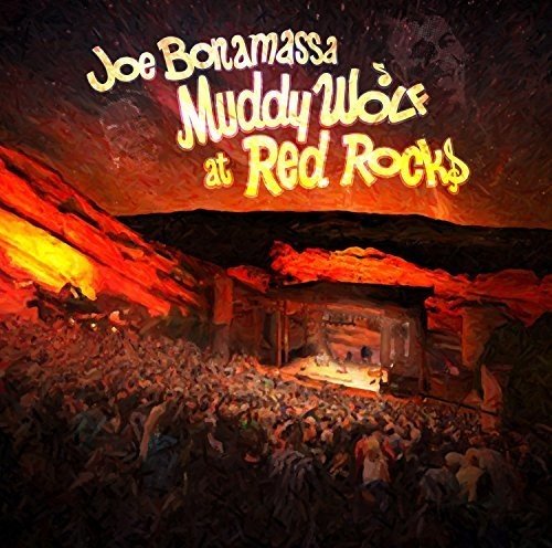 JOE BONAMASSA / ジョー・ボナマッサ / MUDDY WOLF AT RED ROCKS (2CD)