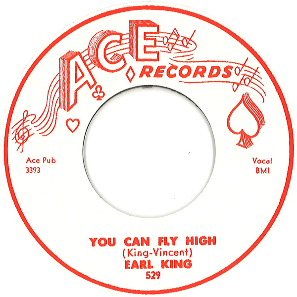 EARL KING / アール・キング / YOU CAN FLY HIGH / BABY YOU CAN GET YOUR GUN (7")