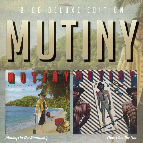 MUTINY / ミューティニー / MUTINY ON THE MAMASHIP / FUNK PLUS THE ONE (2CD DELUXE EDITION)