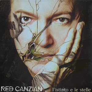 RED CANZIAN / レッド・カンツィアン / L'ISTINTO E LE STELLE - 180g LIMITED VINYL