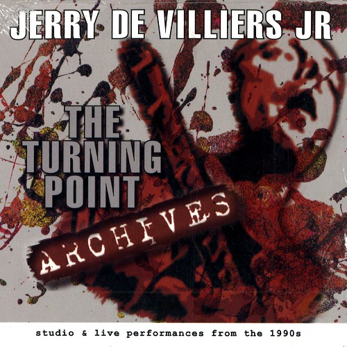 JERRY DE VILLIERS JR / ジュリー・デ・ヴィレール Jr / THE TURNING POINT ARCHIVES