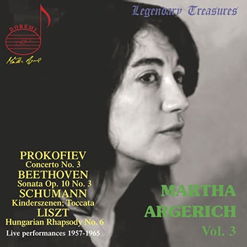 MARTHA ARGERICH / マルタ・アルゲリッチ / MARTHA ARGERICH VOL.3 (REC; 1957-1965) BEETHOVEN, SCHUMANN, LISZT & PROKOFIEV
