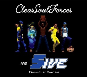 CLEAR SOUL FORCES (E-Fav + L.A.Z. + Noveliss + Ilajide) / クリア・ソウル・フォースズ (E-Fav + L.A.Z. + Noveliss + Ilajide) / FAB FIVE "     