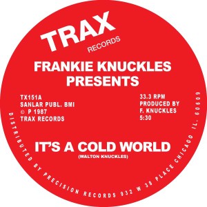 FRANKIE KNUCKLES / フランキー・ナックルズ / IT'S A COLD WORLD/BAD BOY(REISSUE)