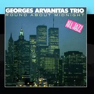 GEORGES ARVANITAS / ジョルジュ・アルヴァニタス / Round about Midnight
