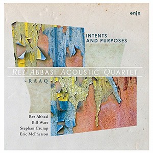 REZ ABBASI / レズ・アバシ / INTENTS AND PURPOSES / 栄光の70年代ジャズ~フュージョン作品集