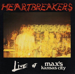 HEARTBREAKERS / LIVE AT MAX'S KANSAS CITY (VOLUMES 1 & 2) [2LP] 【RECORD STORE DAY 04.18.2015】 