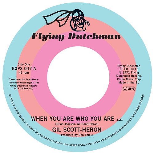 GIL SCOTT-HERON / ギル・スコット・ヘロン / WHEN YOU ARE WHO YOU ARE / FREE WILL (7")
