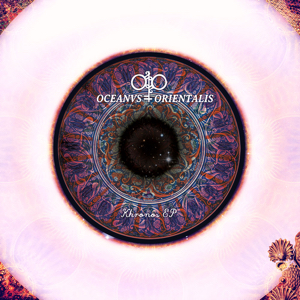 OCEANVS ORIENTALIS / KHRONOS EP
