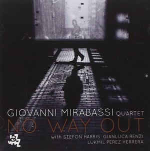 GIOVANNI MIRABASSI / ジョヴァンニ・ミラバッシ / No Way Out