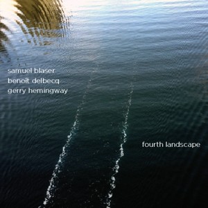 SAMUEL BLASER / サミュエル・ブレイザー / Fourth Landscape 