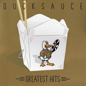 DUCK SAUCE / ダック・ソース / GREATEST HITS