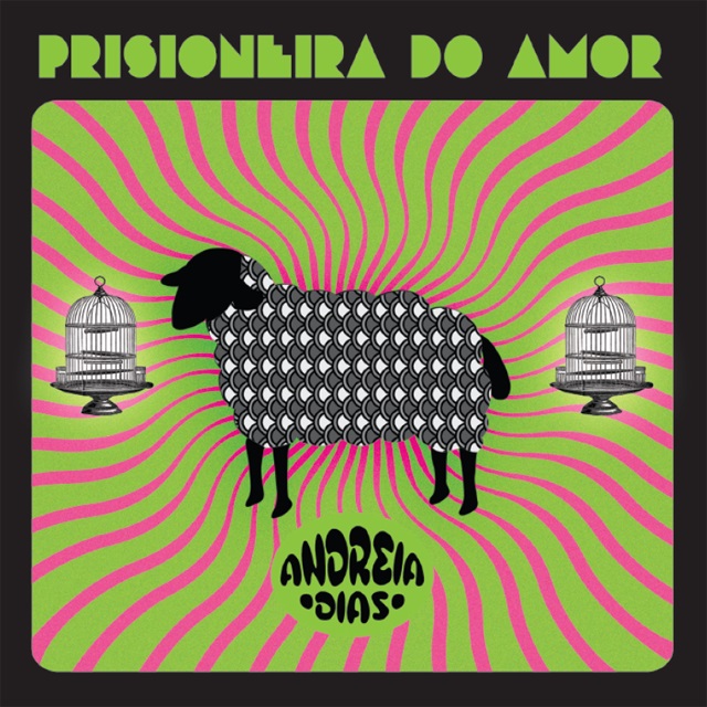 ANDREIA DIAS / アンドレイア・ヂアス / PRISIONEIRA DO AMOR