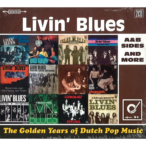 LIVIN' BLUES / THE GOLDEN YEARS OF DUTCH POP MUSIC: A & B SIDES AND MORE