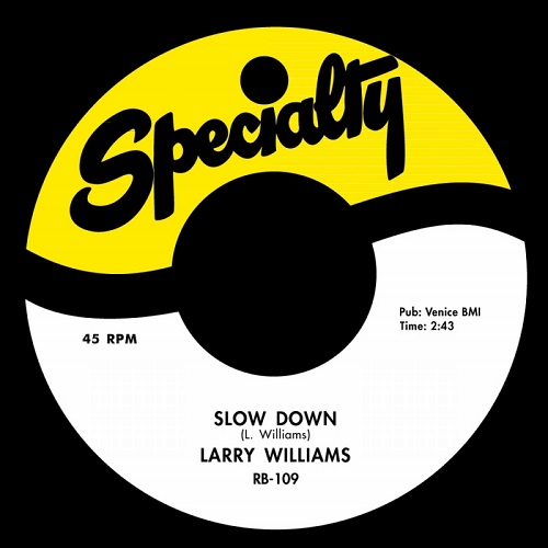 LARRY WILLIAMS / ラリー・ウィリアムス / SLOW DOWN / DIZZY MISS LIZZY (7")