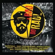 V.A. (O BAU DO RAUL) / オムニバス / O BAU DO RAUL - 25 ANOS SEM RAUL SEIXAS