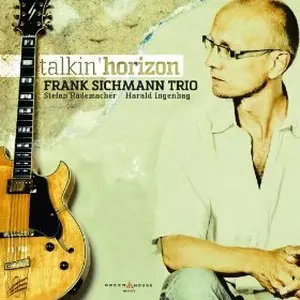 FRANK SICHMANN / Talkin Horizon