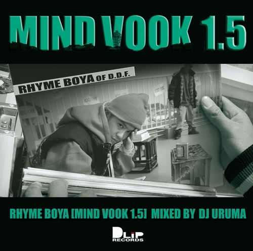 RHYME&B (ex. RHYME BOYA) / MIND VOOK 1.5 Mixed By DJ URUMA