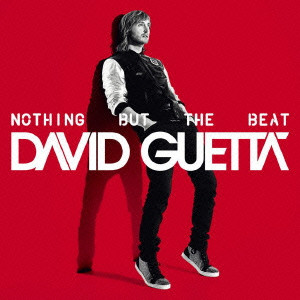 DAVID GUETTA / デヴィッド・ゲッタ / NOTHING BUT THE BEAT ULTIMATE(ULTIMATE EDITION)